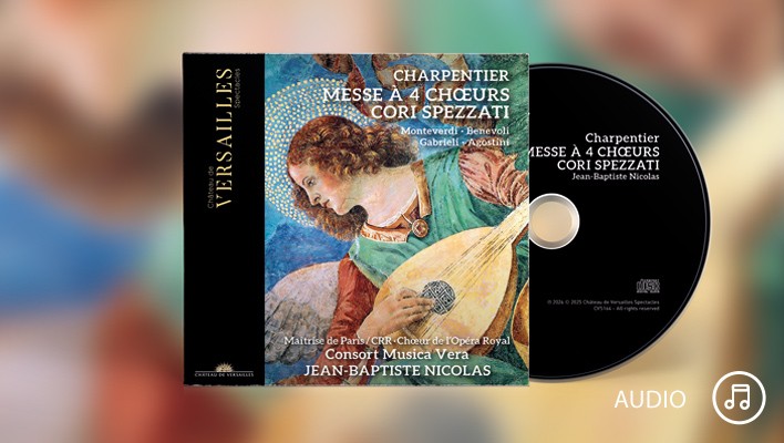 Charpentier : Messe à 4 Chœurs · Cori Spezzati