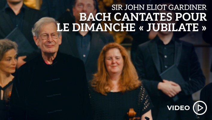 Bach : Cantates pour le dimanche "Jubilate"